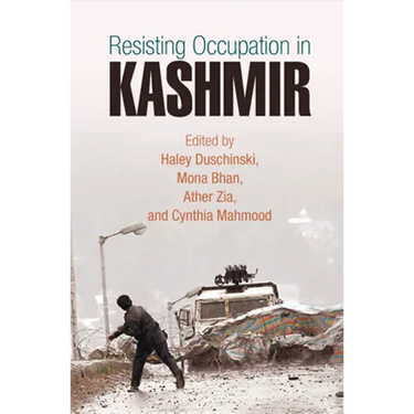 Resisting Occupation in Kashmir