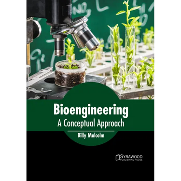 Bioengineering: A Conceptual Approach