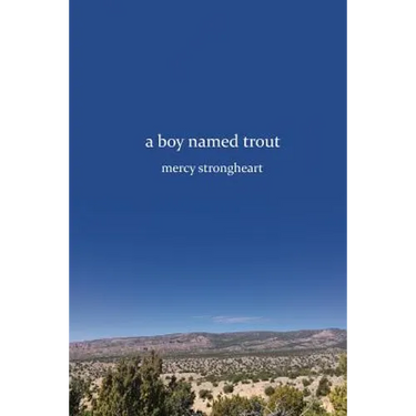 A Boy Named Trout