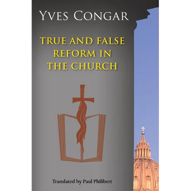 True and False Reform in the Church