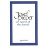 In Search of the Sacred: Contributions to an Answer