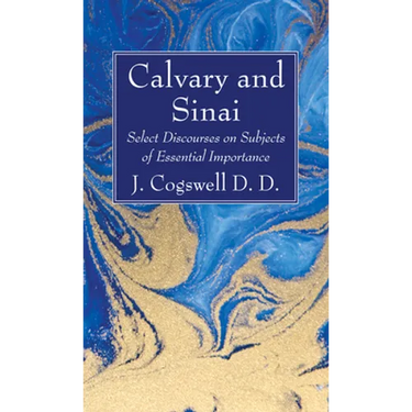 Calvary and Sinai