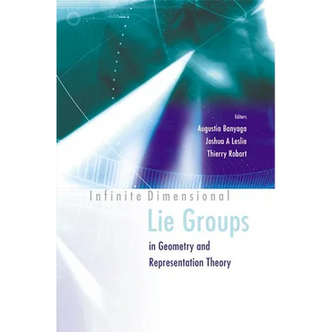Infinite Dimensional Lie Groups In...