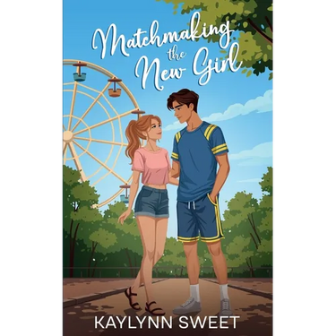 Matchmaking the New Girl