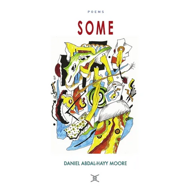 Some / Poems