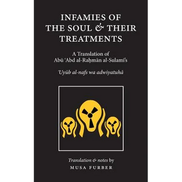Infamies of The Soul And Their Treatments