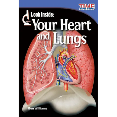 Look Inside: Your Heart and Lungs