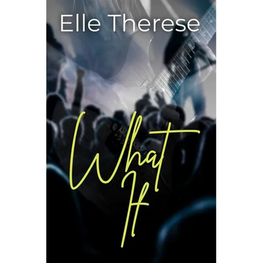 What If: A Rockstar Romance (Sweet Oblivion, Book 1)