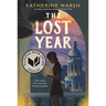 The Lost Year: A Survival Story of the Ukrainian Famine (National Book Award Finalist)