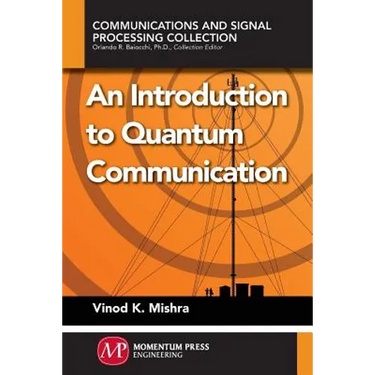 An Introduction to Quantum Communication
