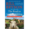 The Road to Little Dribbling: Adventures of an American in Britain