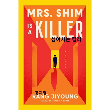 Mrs. Shim Is a Killer