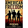 AMERICAN FREEDOM POEMS Gulf War Combat Veteran - USMC Title Earned 1981