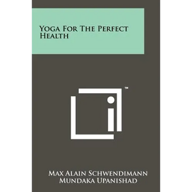 Yoga For The Perfect Health