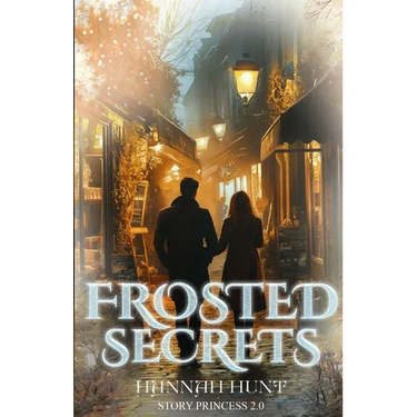 Frosted Secrets: Book 1 of the Frosted Series