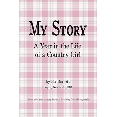 My Story - A Year in the Life of a Country Girl