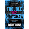 Trouble at Brayshaw (Standard Edition)