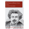The Count of Monte Cristo - Vol V. (In Five Volumes)