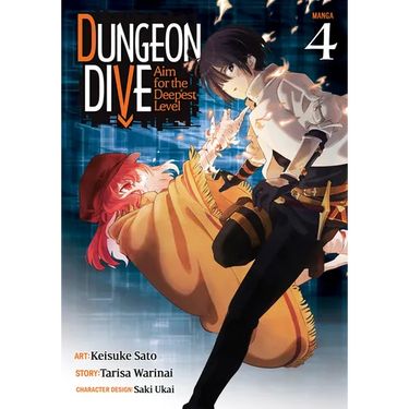 Dungeon Dive: Aim for the Deepest Level (Manga) Vol. 4