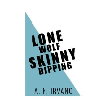 Lone Wolf Skinny Dipping