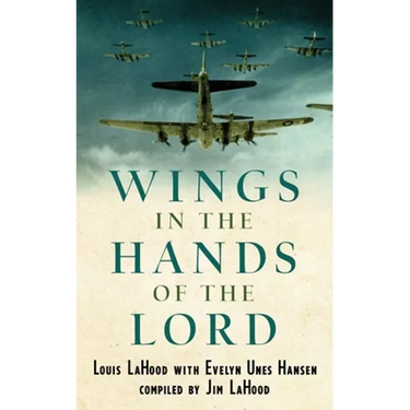 Wings In The Hands Of The Lord: A World War II Journal
