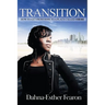 Transition: How To Get From Here To A Place Called There