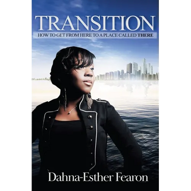 Transition: How To Get From Here To A Place Called There
