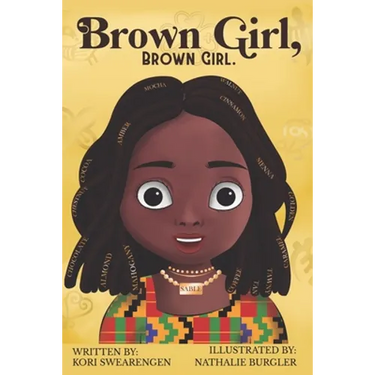 Brown Girl, Brown Girl.