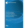 Fractional Order Complex Systems: Advanced Control, Intelligent Estimation and Reinforcement Learning Image Processing​ Algorithms