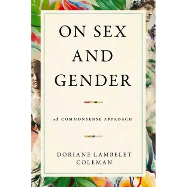 On Sex and Gender: A Commonsense Approach