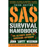 SAS Survival Handbook, Third Edition: The Ultimate Guide to Surviving Anywhere