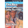 The Box/Journey Into Terror