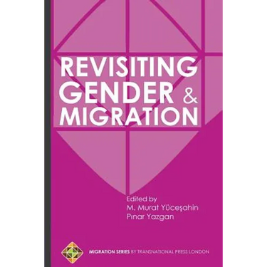 Revisiting Gender and Migration