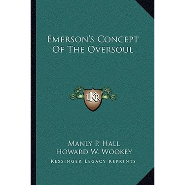 Emerson's Concept Of The Oversoul