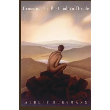 Crossing the Postmodern Divide