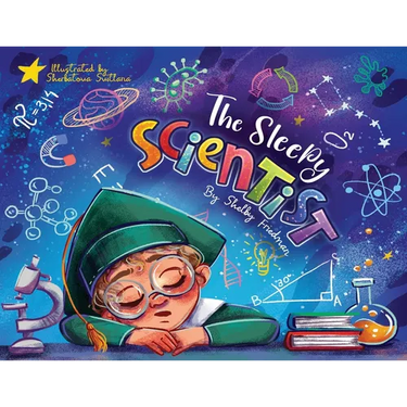The Sleepy Scientist: A full-representation bedtime story that encourages young children to ask questions about the world around them!