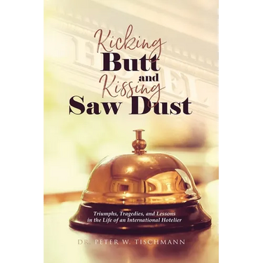 Kicking Butt and Kissing Saw Dust