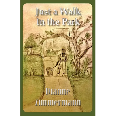 Just A Walk In the Park