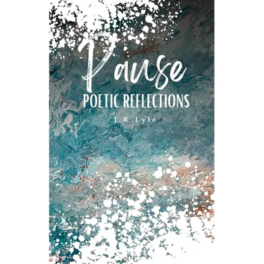 PAUSE Poetic Reflections
