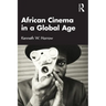 African Cinema in a Global Age