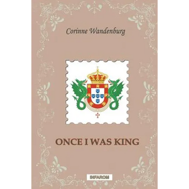 Once I Was King