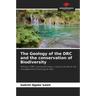 The Geology of the DRC and the conservation of Biodiversity
