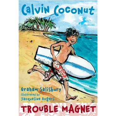 Calvin Coconut: Trouble Magnet