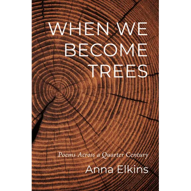 When We Become Trees