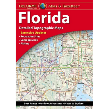 Delorme Atlas & Gazetteer: Florida