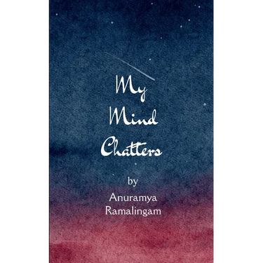 My Mind Chatters When words chatter, they become poetry