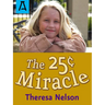 The 25[ Miracle
