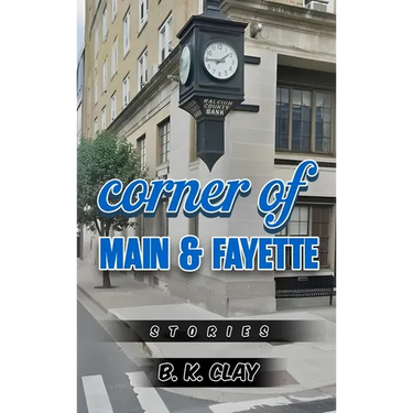 Corner Of Main And Fayette: Stories