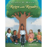 Reign with Royalty