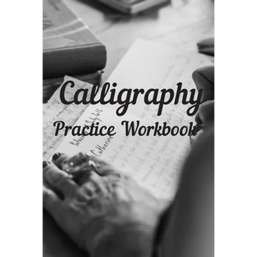 Calligraphy: Practice Workbook 6x9 50 paged calligraphy practice notebook exercise book - 25 pages of slant grid and 25 pages for c